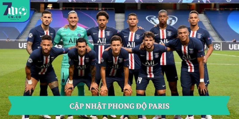 Soi kèo Bayern Munich vs Paris (03h00 ngày 07/05 – UEFA Champions League) 2 Cập nhật phong độ Paris